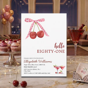 Hello Eighty One Cherry Martini Birthday Party Invitation