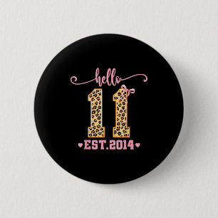 Hello Eleven Est 2014 11th Birthday Coquette Bow L Button