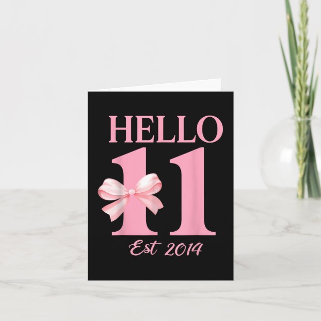 Hello Eleven Est 2014 11th Birthday Girl Coquette  Card (Front)