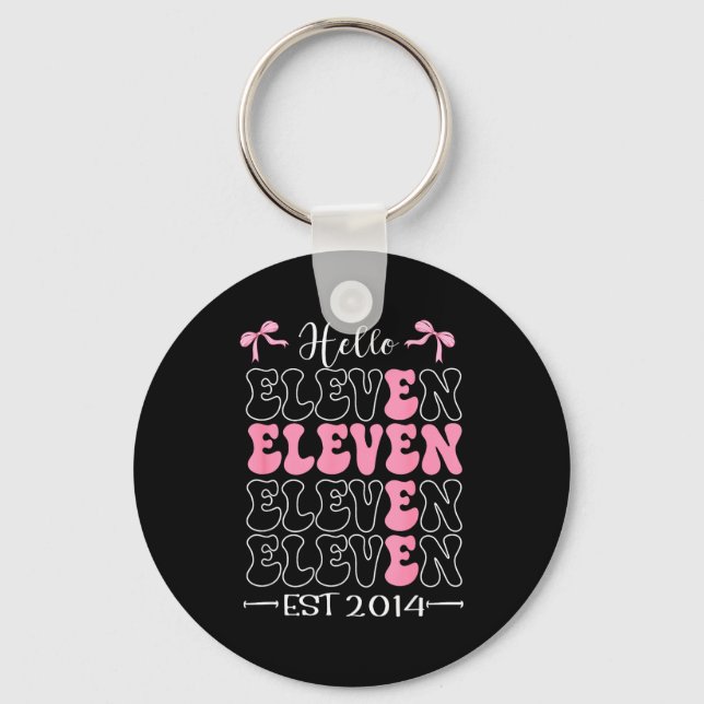 Hello Eleven Est 2014 11th Birthday Girl Coquette  Keychain (Front)