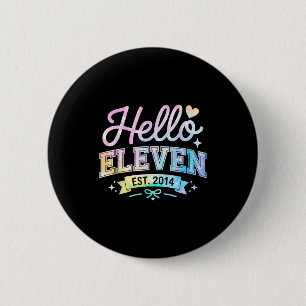 Hello Eleven Est 2014 Coquette Bow 11th Birthday G Button
