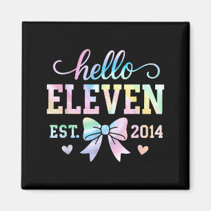 Hello Eleven Est 2014 Coquette Bow 11th Birthday G Magnet