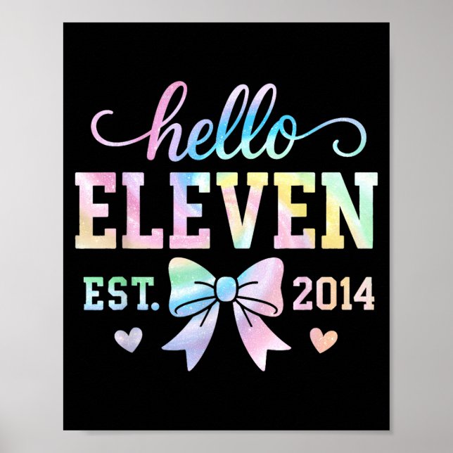 Hello Eleven Est 2014 Coquette Bow 11th Birthday G Poster (Front)