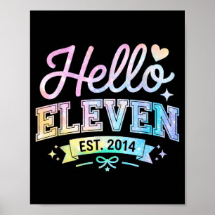 Hello Eleven Est 2014 Coquette Bow 11th Birthday G Poster