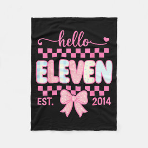 Hello Eleven Est 2014 Coquette Bow Happy 11th Birt Fleece Blanket