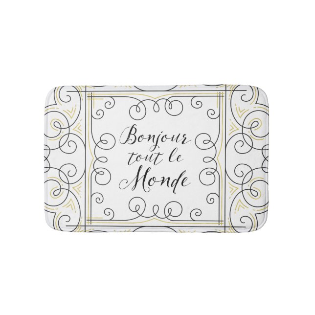 Hello Everyone - French Teacher's Greeting! Bathroom Mat (Front)