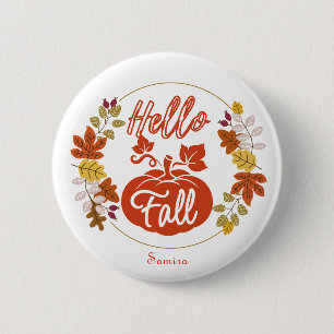 Hello Fall Autumn Leaves Pumpkin Thanksgiving Name Button