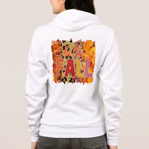 Hello Fall Autumn Leaves Warm Colors Hoodie