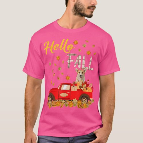 Hello Fall Corgi Retriever Leaf Autumn Red Truck D T_Shirt