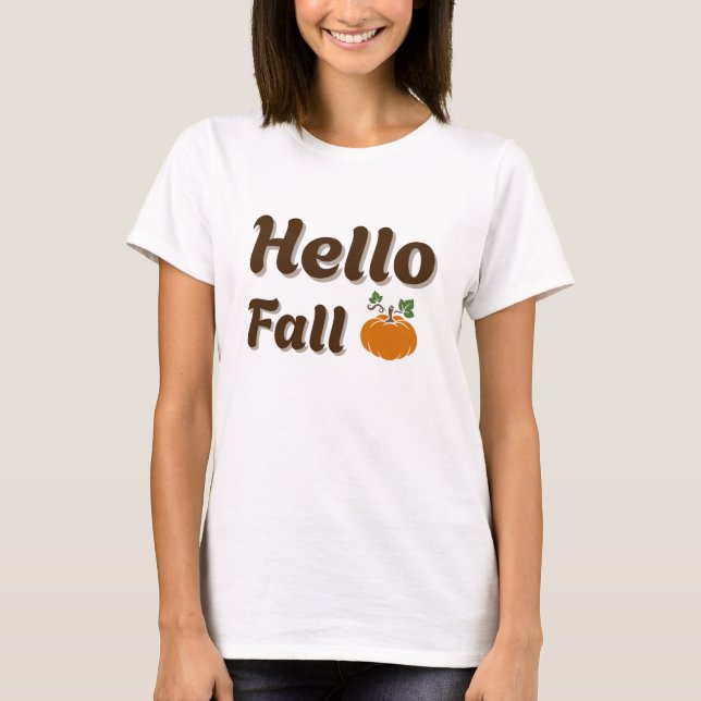Hello Fall - Cozy Pumpkin Season Autumn Design T-Shirt (Front)