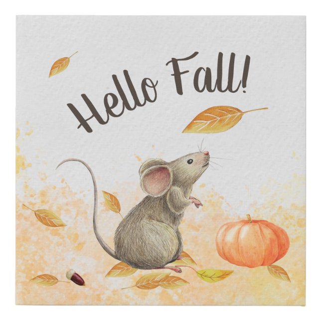 Hello Fall Cute Mouse Faux Canvas Print (Front)