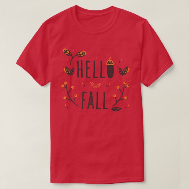 Hello Fall Falling Autumn Leaves Cute Botanic Foli T-Shirt (Design Front)