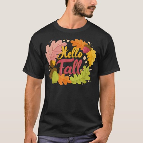 Hello Fall Falling Autumn Leaves Cute Botanic Foli T_Shirt