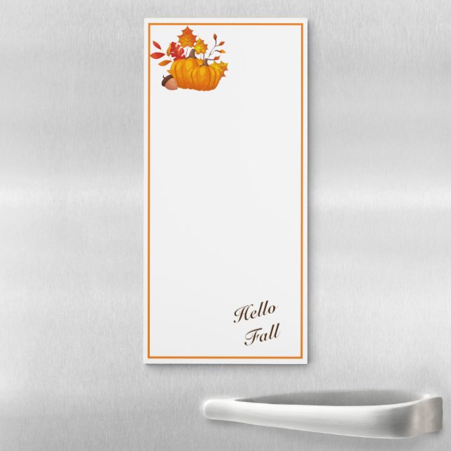 Hello Fall Fridge Note Pad (In Situ)