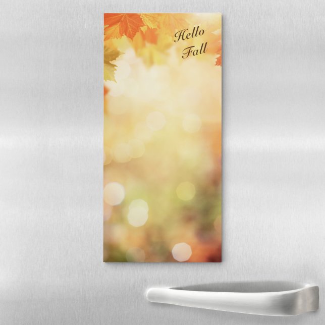 Hello Fall Fridge Note Pad (In Situ)