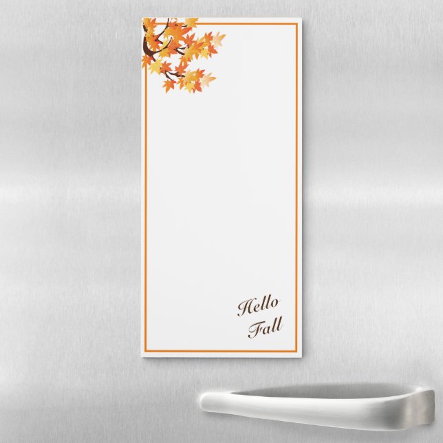 Hello Fall Fridge Note Pad (In Situ)