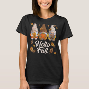 Hello Fall, Funny Autumn Gnomes, Autumn Leaves T-Shirt