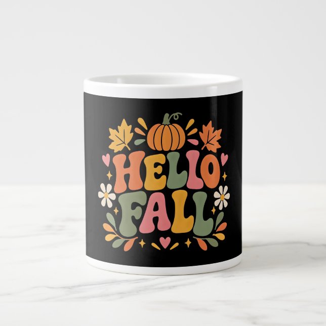 Hello Fall Giant Coffee Mug (Front)