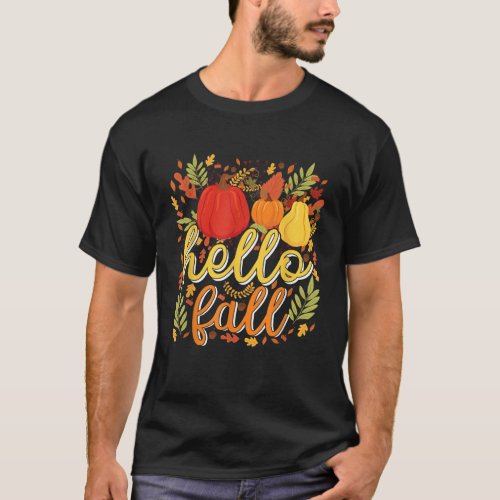 Hello Fall Its Fall Yall Funny Autumn Pumpkin Gift T_Shirt