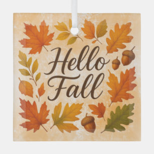 Hello Fall leaves and acorns Glass Ornament