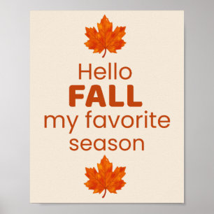 Hello Fall My Favorite Season Design Poster