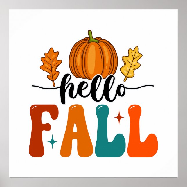 Hello Fall Pumpkin And Leaf Autumn Poster (Front)