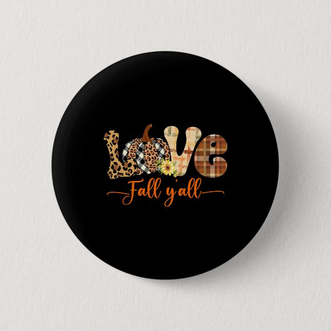 Hello Fall Pumpkin Love Fall Yall Leopard Peace Th Button (Front)