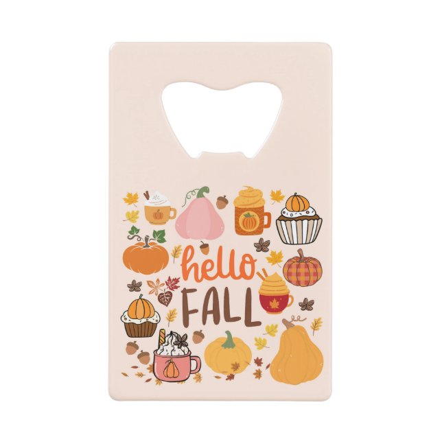 Hello Fall Pumpkins Credit Card Bottle Opener (Front)