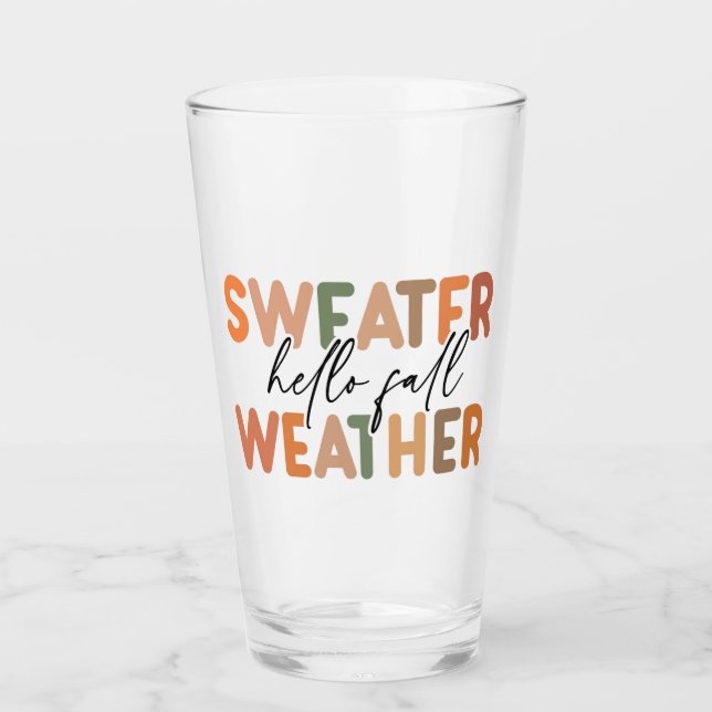 Hello Fall | Sweater Weather Glass (Front)