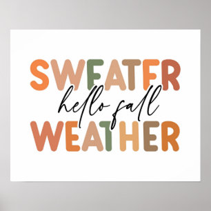 Hello Fall Sweater Weather Poster