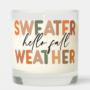 Hello Fall Sweater Weather Scented Candle