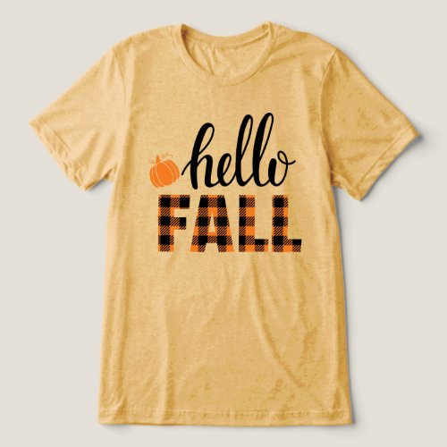 Hello Fall Tri_Blend Shirt