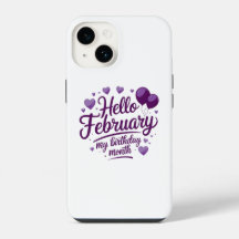 Hello February: Celebrate Your Birthday Month!