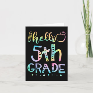Hello Fifth Grade 5th Grade Back to School Teacher Card