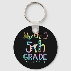 Hello Fifth Grade 5th Grade Byck To School Teacher Keychain
