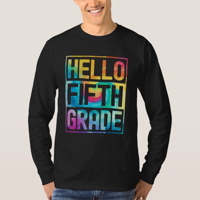 Hello Fifth Grade Back to School 5th Grade Teacher T-Shirt (Front)