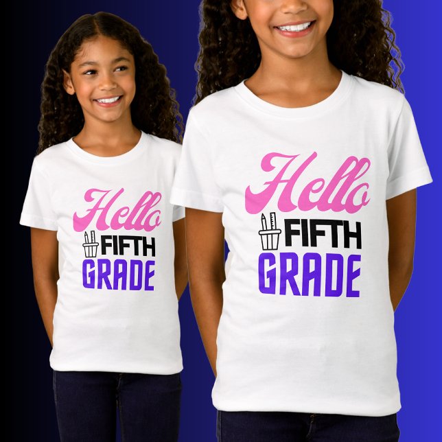Hello Fifth Grade, Back To School T-Shirt (Creator Uploaded)