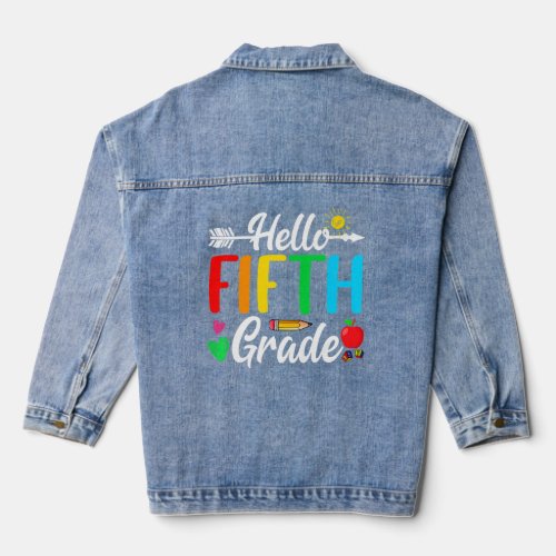 Hello Fifth Grade First Day Of School Back To Scho Denim Jacket
