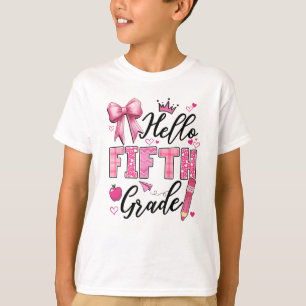 Hello Fifth Grade First Day Of School Coquette Tea T-Shirt