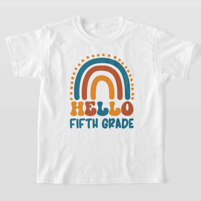 Hello Fifth Grade Retro style boho rainbow T-Shirt (Laydown)