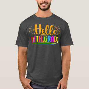 Hello Fifth Grade Shirt 5th Grade Back to School T