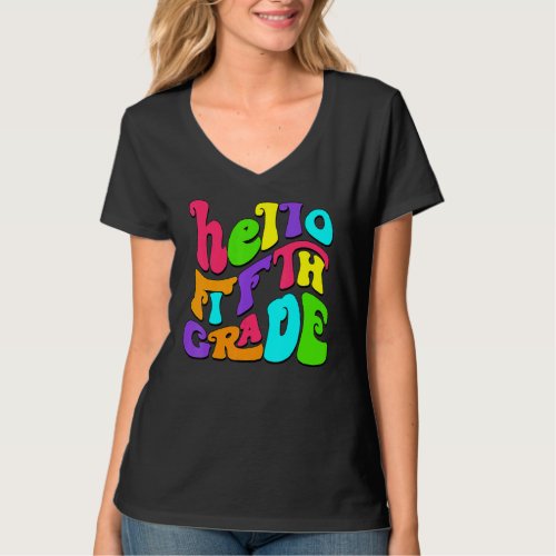 Hello Fifth Grade Teachers 5th Grade Squad Back To T_Shirt