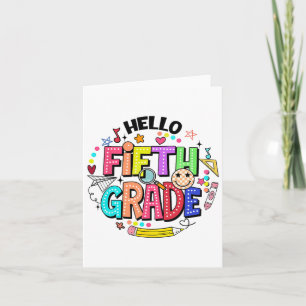 Hello Fifth Grade Team 5th Grade Back To School Te Card