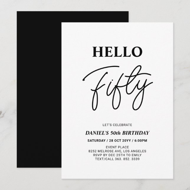 Hello Fifty | Black & White 50th Birthday Party Invitation (Front/Back)