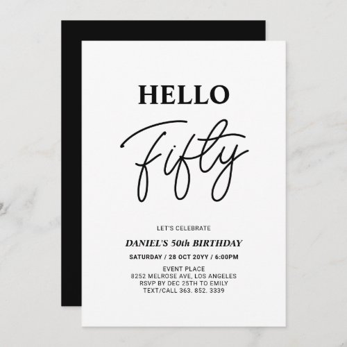 Hello Fifty  Black  White 50th Birthday Party Invitation