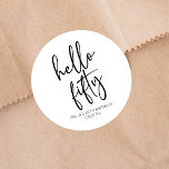Hello Fifty Minimalist 50th Birthday Party Classic Round Sticker<br><div class="desc">These are Hello Fifty Minimal Minimalist Black White 50th Birthday Party Favor Stickers!</div>