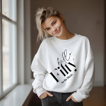 Hello fifty modern minimal elegant 50th birthday sweatshirt<br><div class="desc">Hello fifty modern minimal typography simple black and white 50th birthday party decor favor matching clothes sweatshirt. Part of a contemporary collection.</div>