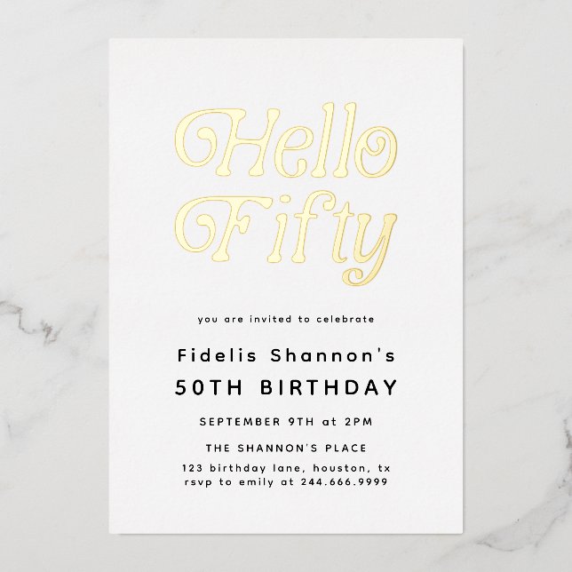 Hello Fifty Modern Retro 50th Birthday  Foil Invitation (Front)