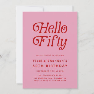 Hello Fifty Modern Retro Pink 50th Birthday  Invitation