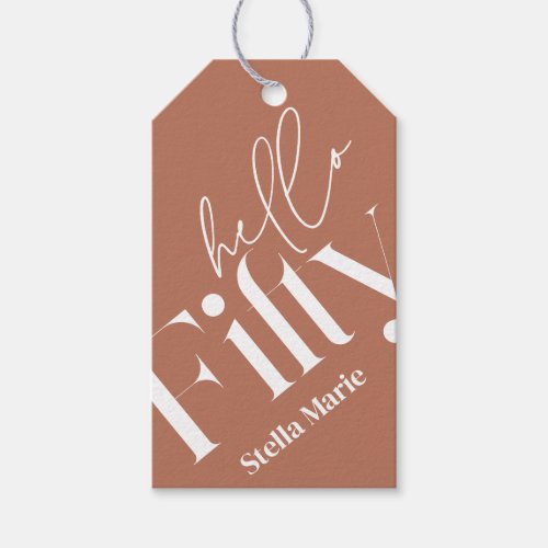 Hello fifty modern simple terracotta 50th birthday gift tags